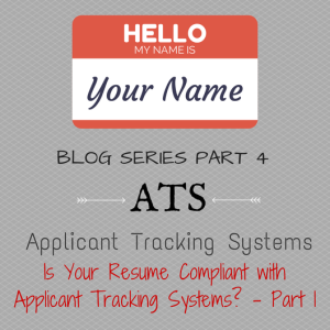 Is Your Resume Compliant with Applicant Tracking Systems? 